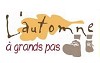 L'AUTOMNE À GRANDS PAS